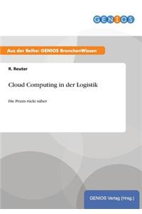 Cloud Computing in der Logistik