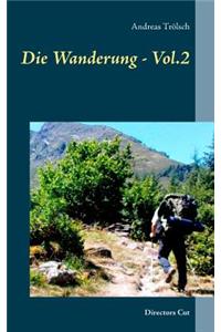 Die Wanderung - Vol.2