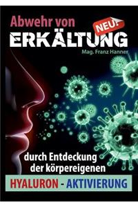 Abwehr von Erkältung