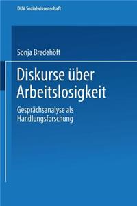 Diskurse Über Arbeitslosigkeit