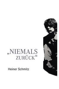 Niemals zurück