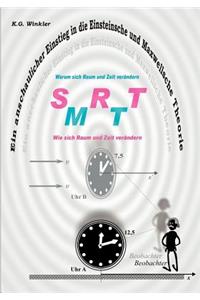 anschaulicher Einstieg in die Einsteinsche und Maxwellsche Theorie