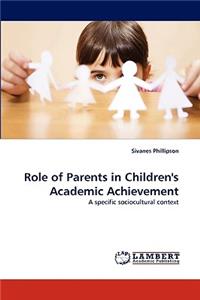 Role of Parents in Children's Academic Achievement