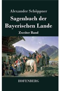 Sagenbuch der Bayerischen Lande