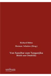 Von Sansibar zum Tanganjika