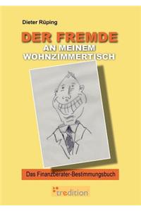 Fremde an Meinem Wohnzimmertisch