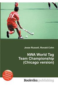 Nwa World Tag Team Championship (Chicago Version)
