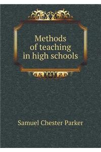 Methods of Teaching in High Schools
