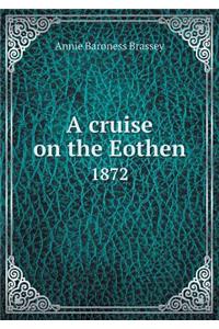 A Cruise on the Eothen 1872