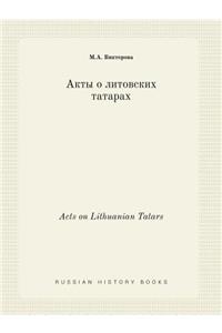 Acts on Lithuanian Tatars