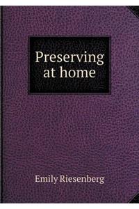 Preserving at Home