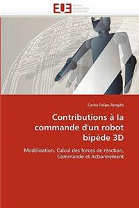 Contributions À La Commande d''un Robot Bipède 3D