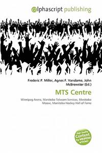 MTS Centre