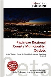 Papineau Regional County Municipality, Quebec