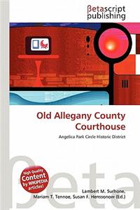 Old Allegany County Courthouse