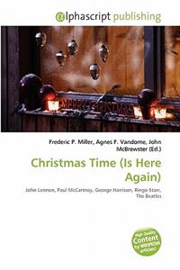 Christmas Time (Is Here Again)