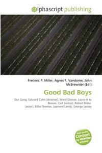 Good Bad Boys