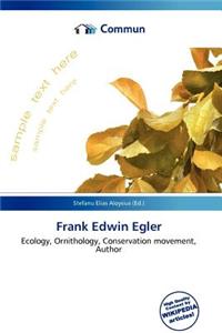 Frank Edwin Egler