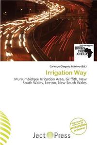 Irrigation Way