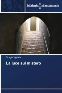 luce sul mistero