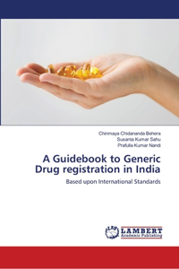 Guidebook to Generic Drug registration in India