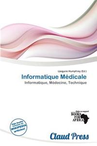 Informatique M Dicale