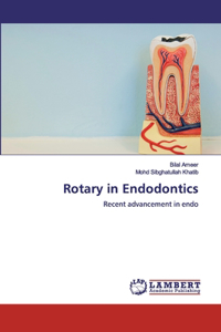 Rotary in Endodontics