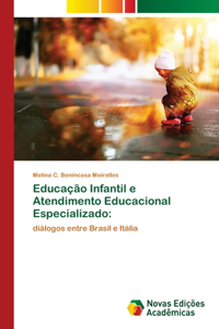 Educação Infantil e Atendimento Educacional Especializado