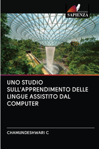 Uno Studio Sull'apprendimento Delle Lingue Assistito Dal Computer