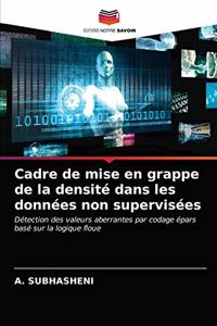 Cadre de mise en grappe de la densité dans les données non supervisées