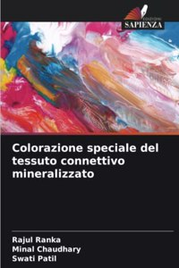 Colorazione speciale del tessuto connettivo mineralizzato