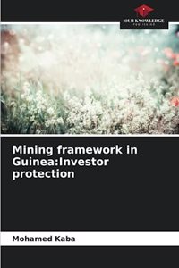 Mining framework in Guinea
