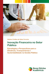 Inovação Financeira no Setor Público