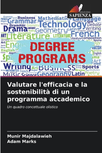 Valutare l'efficacia e la sostenibilità di un programma accademico
