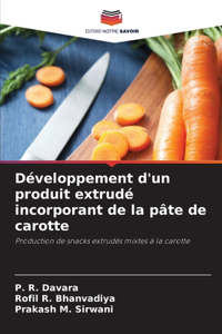 Développement d'un produit extrudé incorporant de la pâte de carotte