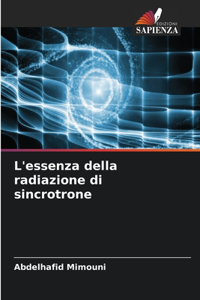 L'essenza della radiazione di sincrotrone