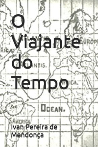 O Viajante do Tempo