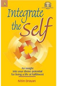 Integrate the Self