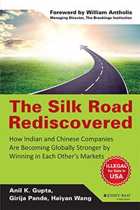 The Silk Road Rediscovered