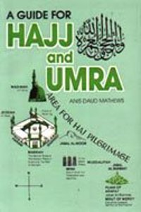 Guide for Hajj and Umra