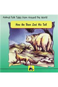Animal Folk Tales From Around The World