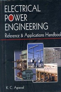 Electrical Power Engineering: Reference & Applications