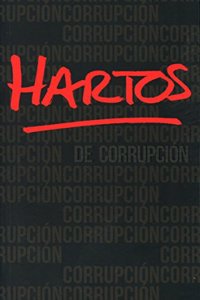 Hartos de corrupcion