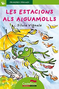 Les estacions als aiguamolls (lletra de pal)