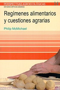 Regimenes alimentarios y cuestiones agrarias