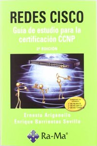 Redes CISCO. Guia de estudio para la certificacion CCNP. 2a Edicion