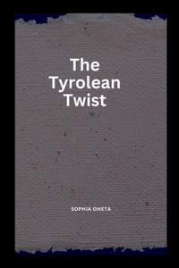 Tyrolean Twist