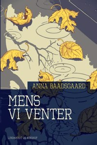 Mens vi venter