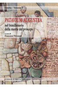 Patavium Augustea: Nel Bimillenario Della Morte del Princeps: Atti Della Giornata Di Studi, Musei CIVICI Di Padova - Museo Archeologico, 18 Novembre 2014