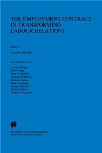 The Employment Contract in Transforming Labour Relations